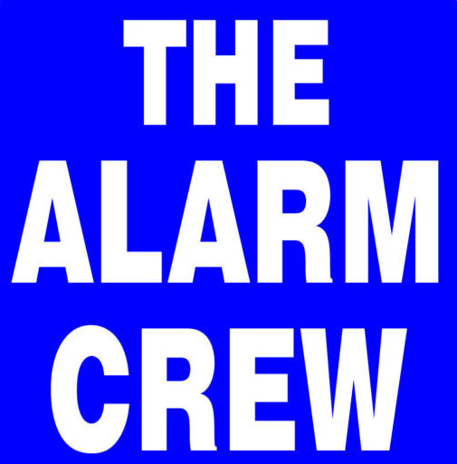 The Alarm Crew